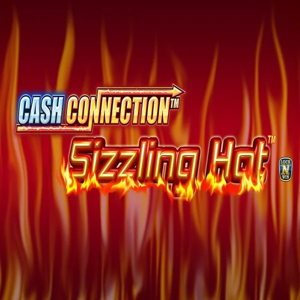 Cash Connection Sizzling hot logo – Slots by Novomatic at Kingmaker Casino